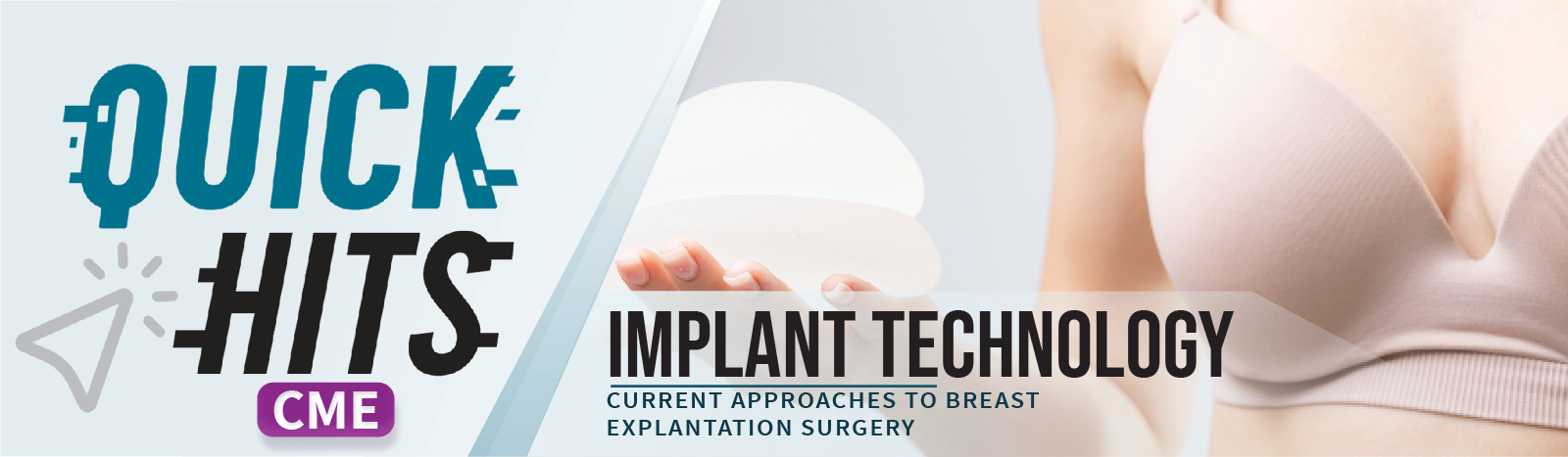 Quick Hits! Implant Technology Image