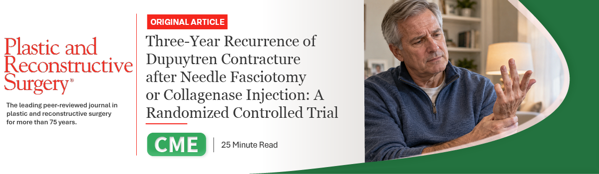 Three-Year Recurrence of Dupuytren Contracture after Needle Fasciotomy or Collagenase Injection: A Randomized Controlled Trial | Journal CME Article Image